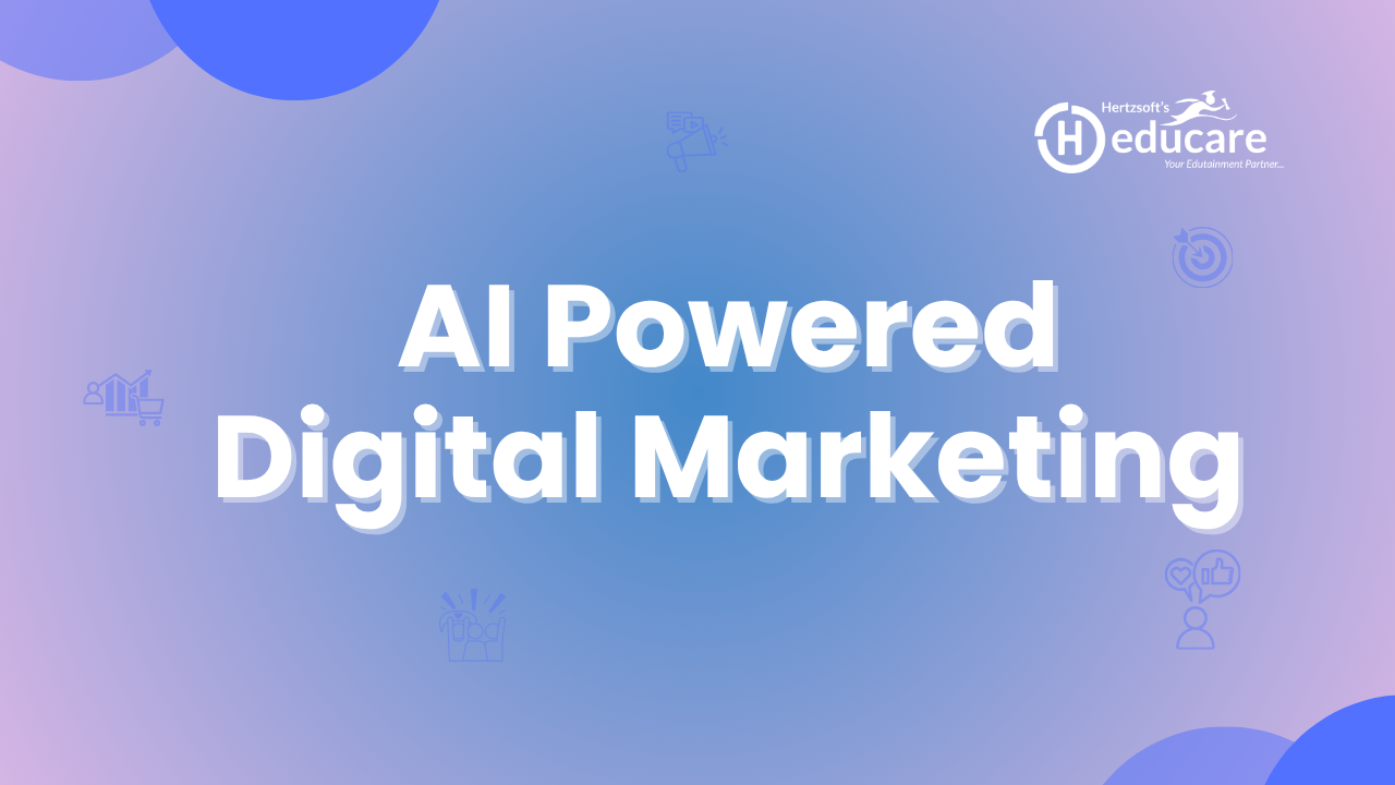 AI Powered Digital Marketing