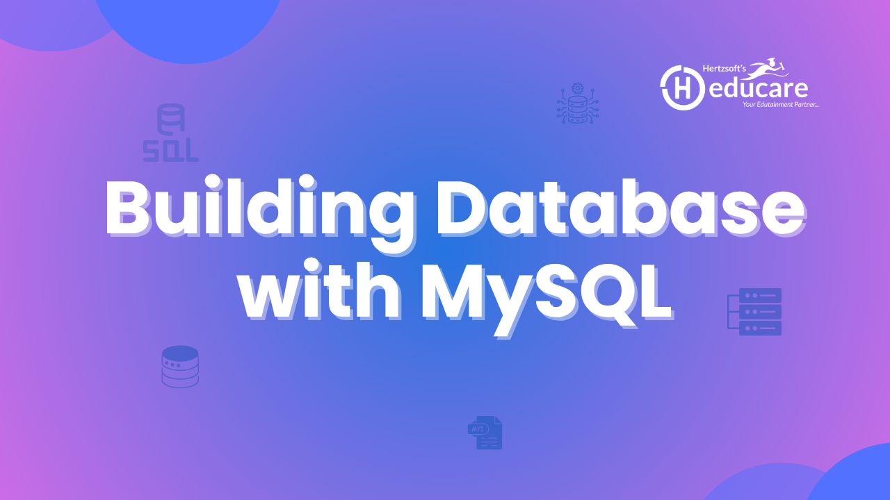 Building Database with MySQL